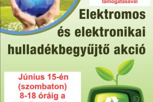 Elektromos- és elektronikai hulladékbegyűjtő akció Elektromos- és elektronikai hulladékbegyűjtő akció
