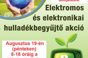 Elektronikai- és elektrotechnikai hulladékbegyűjtési akció 2022.08.19.